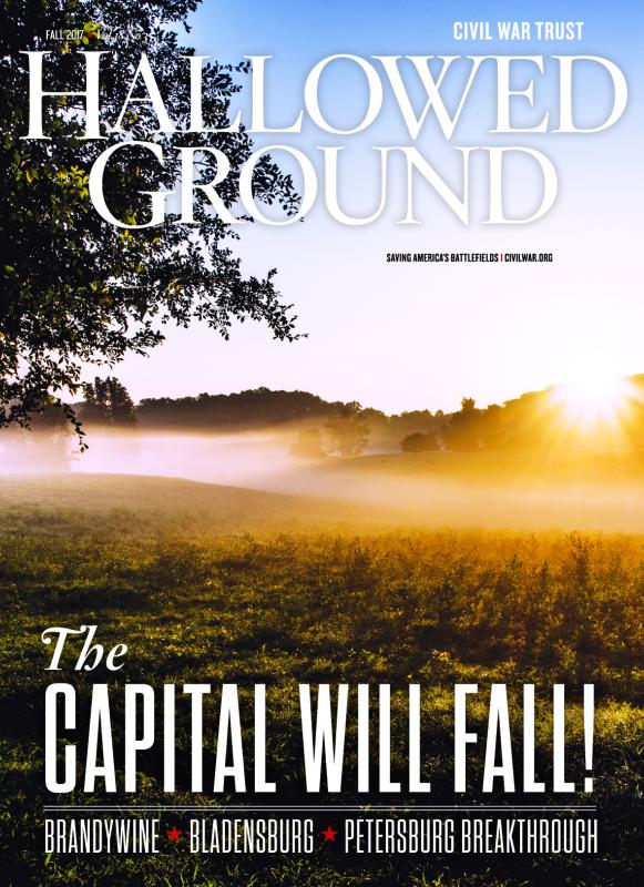 Hallowed Ground Magazine | American Battlefield Trust