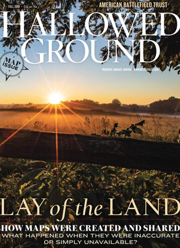 Hallowed Ground Magazine | American Battlefield Trust