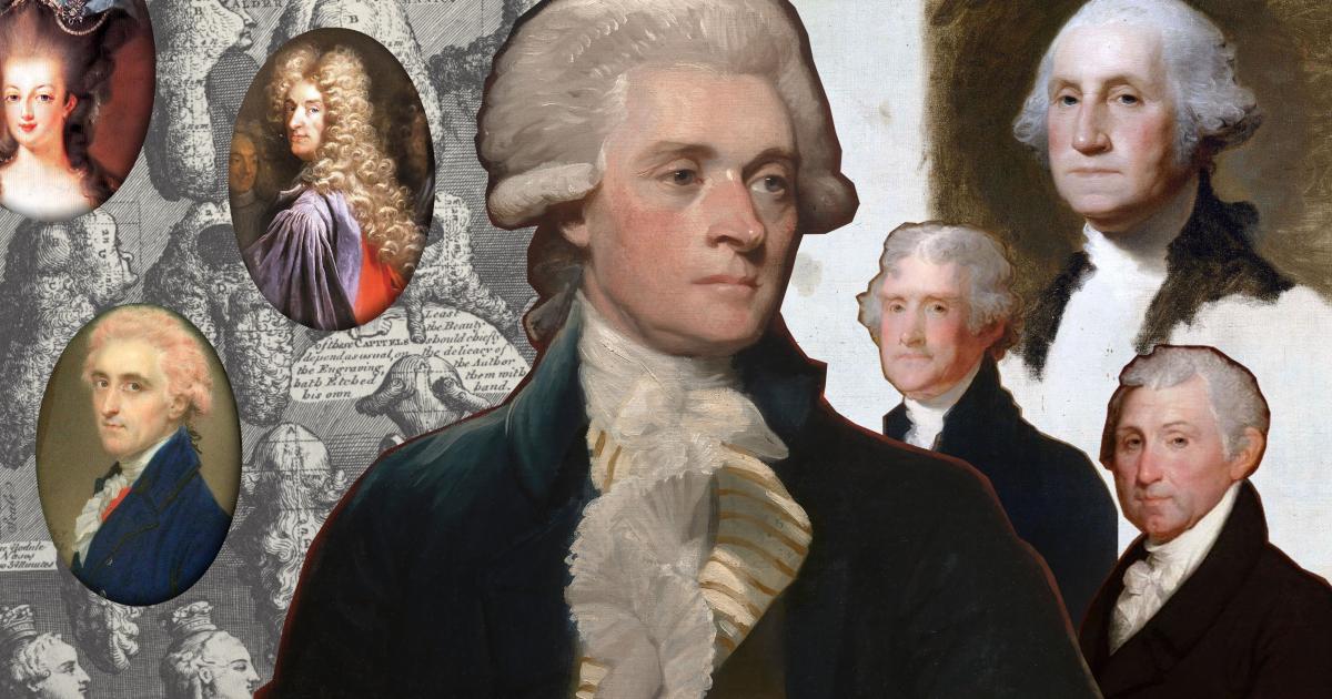 The Rise and Fall of the Powdered Wig American Battlefield Trust