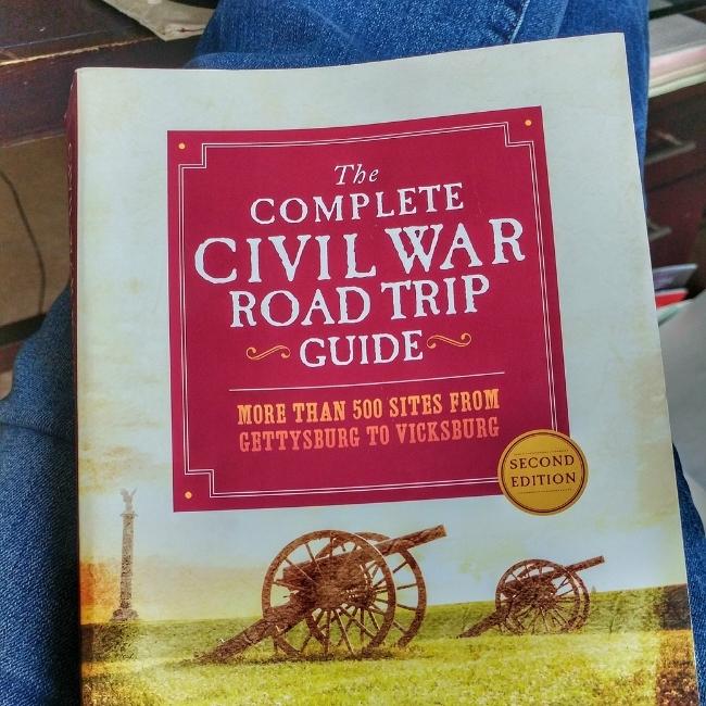 The Complete Civil War Road Trip Guide